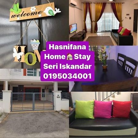 Hasnifana Homestay Seri Iskandar Luaran gambar
